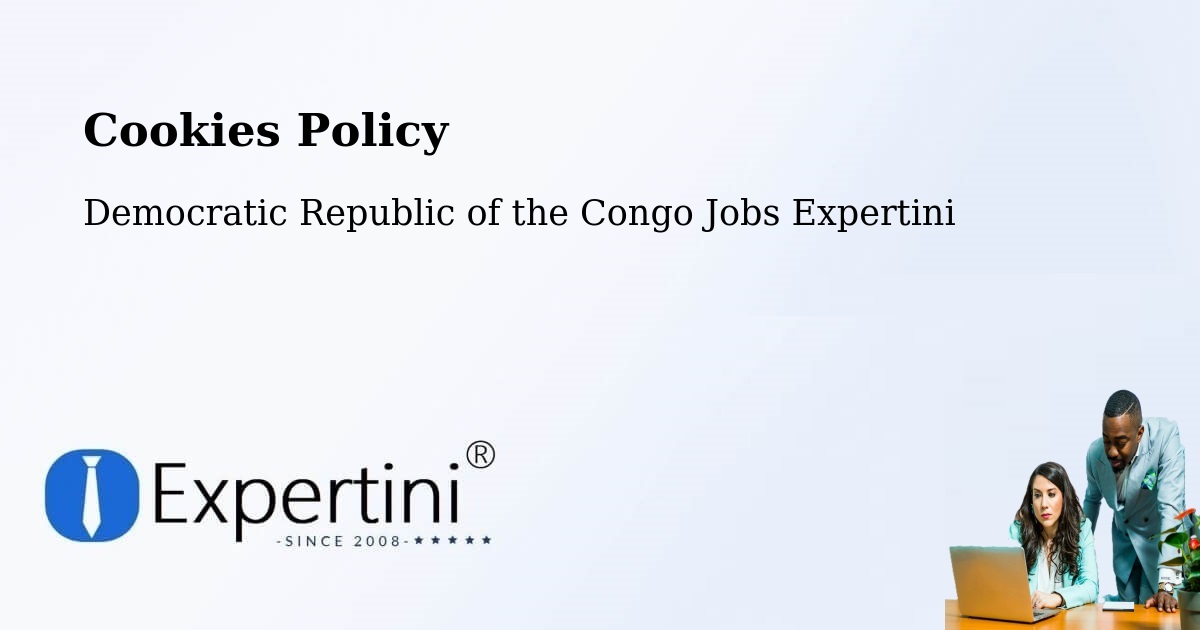 Cookie Policy – Watsa - Democratic Republic of the Congo Jobs Expertini
