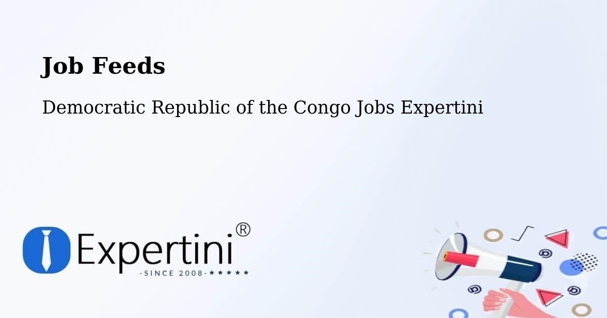 Job Listings Feed – Watsa - Democratic Republic of the Congo Jobs Expertini