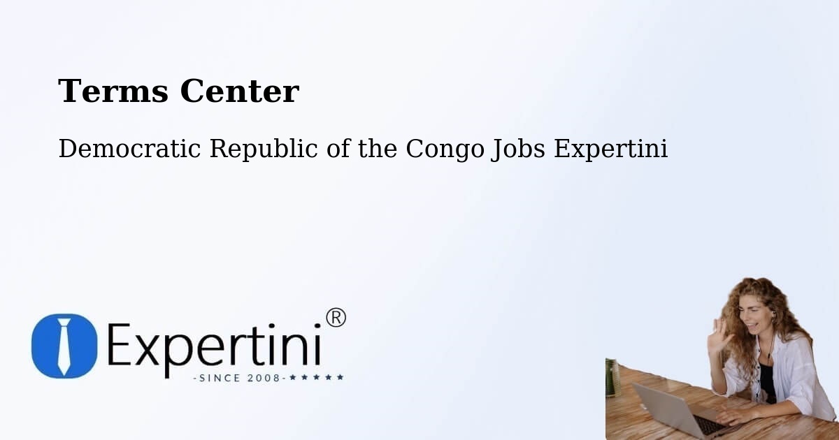 Terms of Service – Watsa - Democratic Republic of the Congo Jobs Expertini