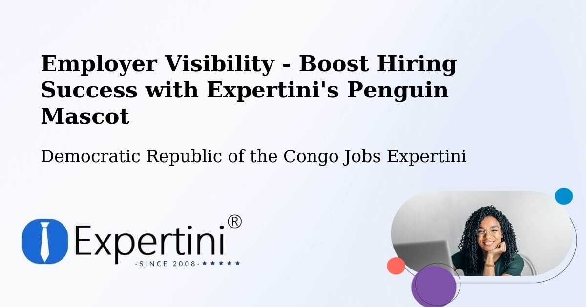 CV and Resume Visibility Optimization – Watsa - Democratic Republic of the Congo Jobs Expertini